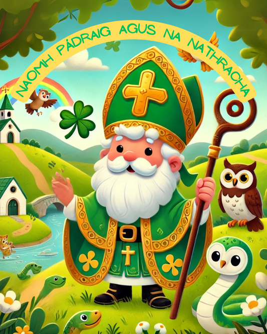 Naomh Pádraig agus na nathracha – Irish Picture Book (PDF)