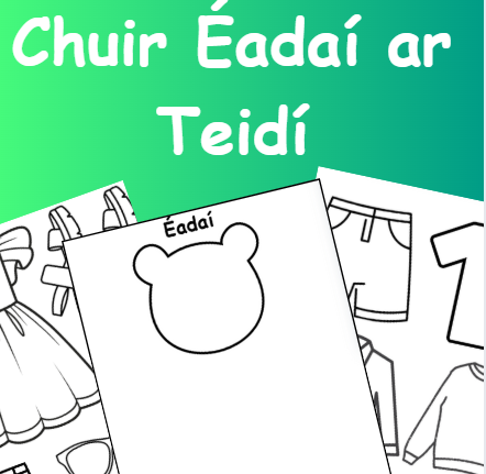 Éadaí agus Teidí