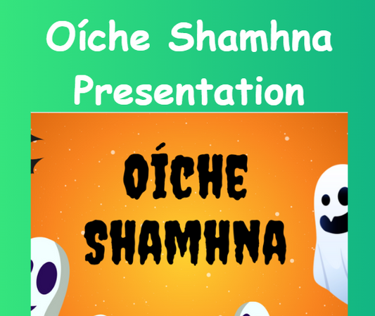 Oíche Shamhna Presentation