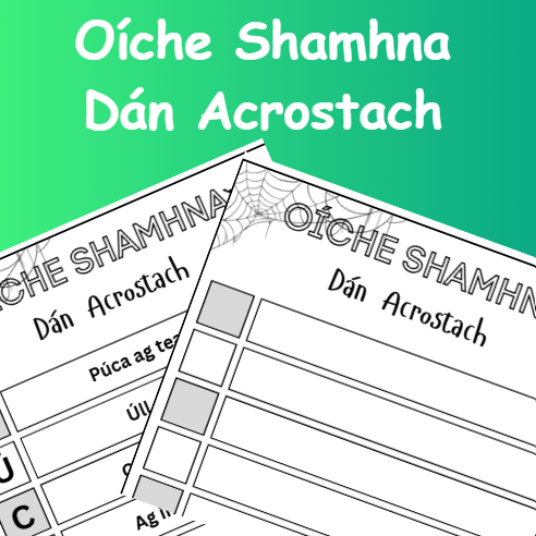 Oíche Shamhna Dán Acrostach — Printable Irish Halloween Poetry