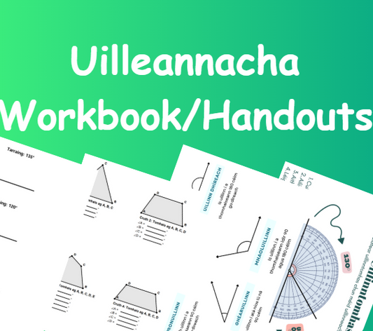 Uillinneacha MATA Workbook & Handouts